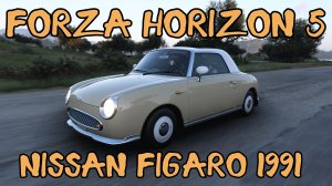Nissan Figaro 1991: Винтажная Япония на солнечных дорогах Forza Horizon 5