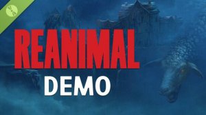 REANIMAL. От создателей первых двух Little Nightmares. Прохождение демоверсии.