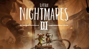Little Nightmares III. Прохождение игры. ч. 5