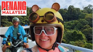 🚀 Вокруг острова Пенанг: дороги, еда, цены и секреты Малайзии