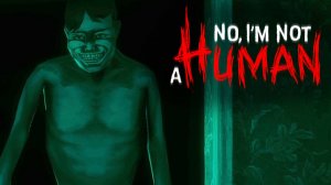 ФИНАЛ С БЛЕДНЫМ ГОСТЕМ ▷ No, I'm not a Human (Второе прохождение) #3