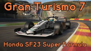 Honda SF23 Super Formula: Японская Ракета на Стартовой Сети Gran Turismo 7