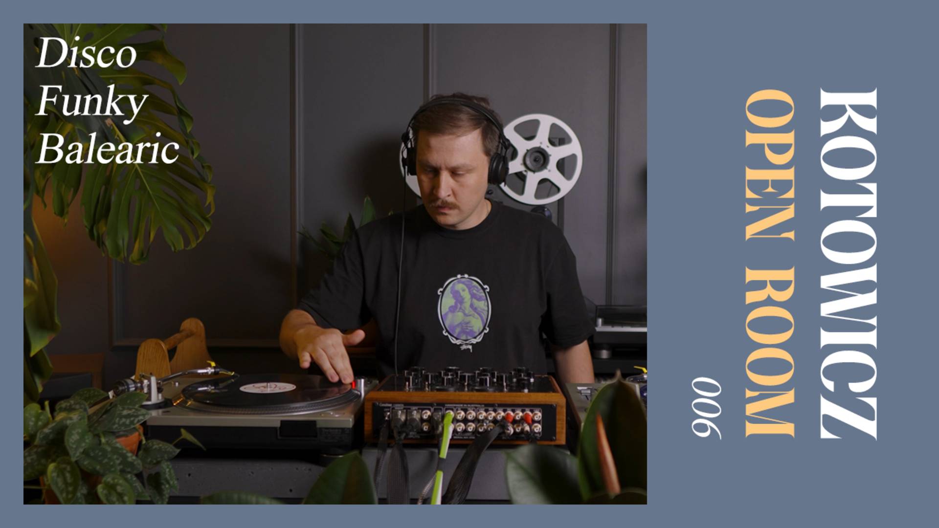 OPEN ROOM 006 x KOTOWICZ (Disco, Funky, Balearic) смотреть онлайн