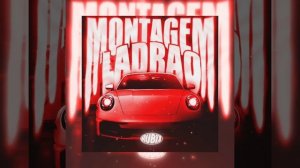 Montagem ladrao slowed