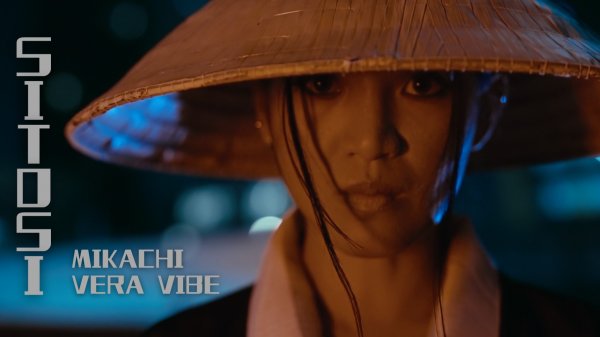 MIKACHI, Vera Vibe - Sitosi