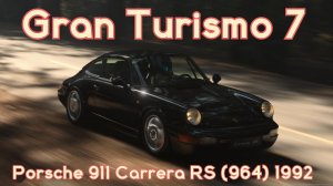 Porsche 911 Carrera RS (964) 1992: Немецкая Аэродинамика Пробуждается в Gran Turismo 7