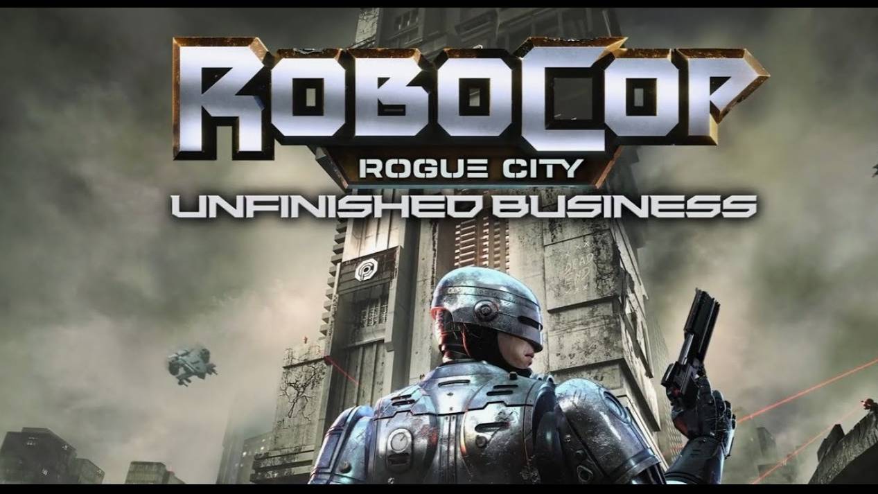 RoboCop: Rogue City — Unfinished Business - Прохождение 1 смотреть онлайн