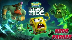 SPONGEBOB SQUAREPANTS TIANS OF THE TIDE DEMO 4k Губка Спанч Боб Квадратные  Штаны ДЕМО