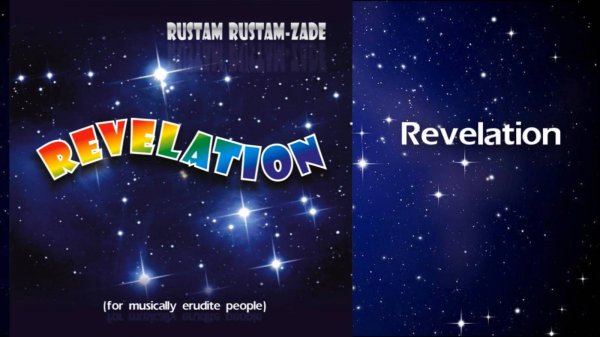 Revelation | REVELATION | Rustam Rustam-zade | 2018