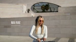 MAI RAE | Melodic House DJ Set Vol. #05 | Lisbon ( ARTBAT, Adriatique,The Blaze)