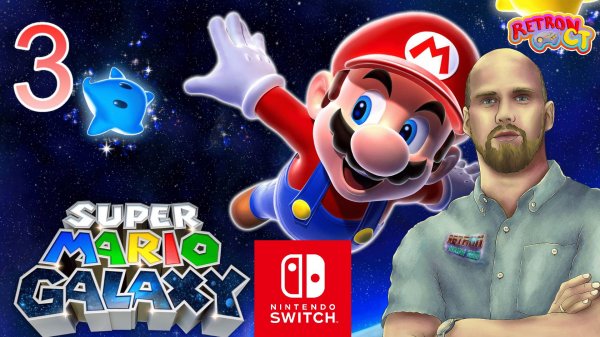 Super Mario GALAXY / STREAM 3