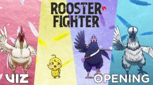 Боевой петух/Rooster Fighter (Opening)