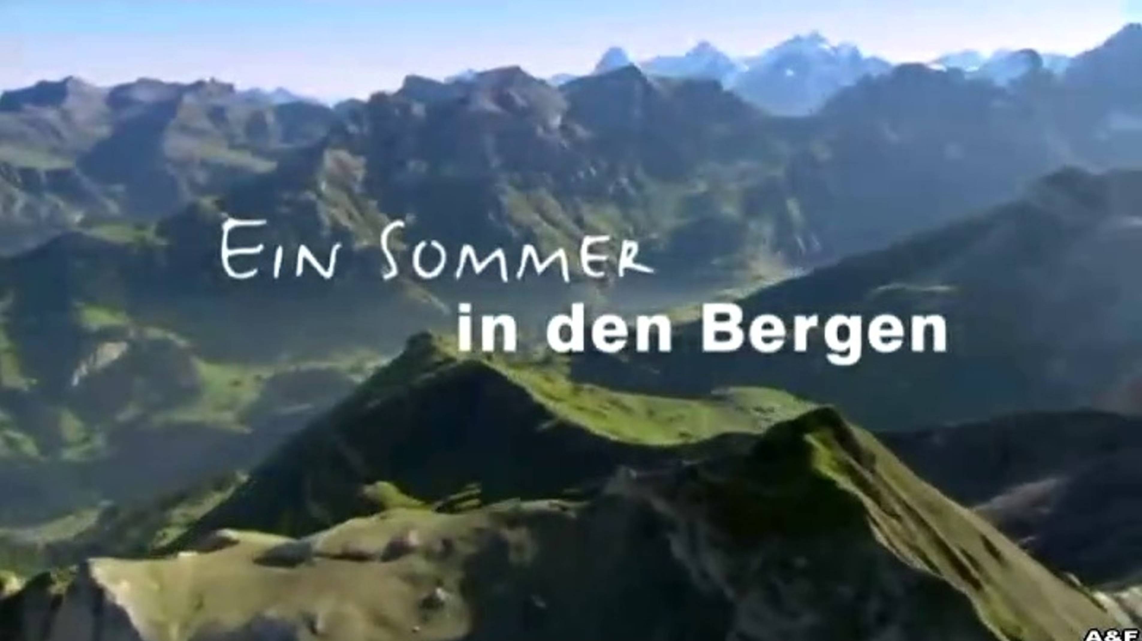 Летом в горах (2011) / Ein Sommer in den Bergen смотреть онлайн
