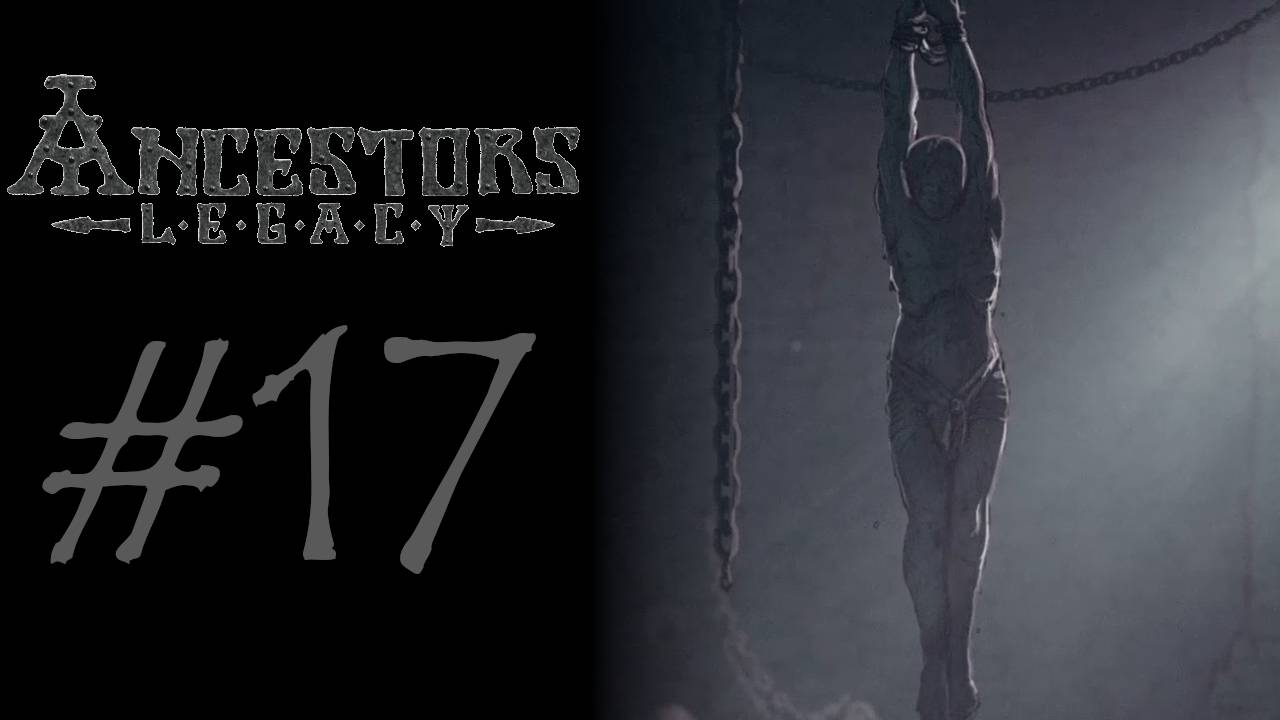 КОНЕЦ ПРУСКОМУ ВОССТАНИЮ #17 — Ancestors Legacy
