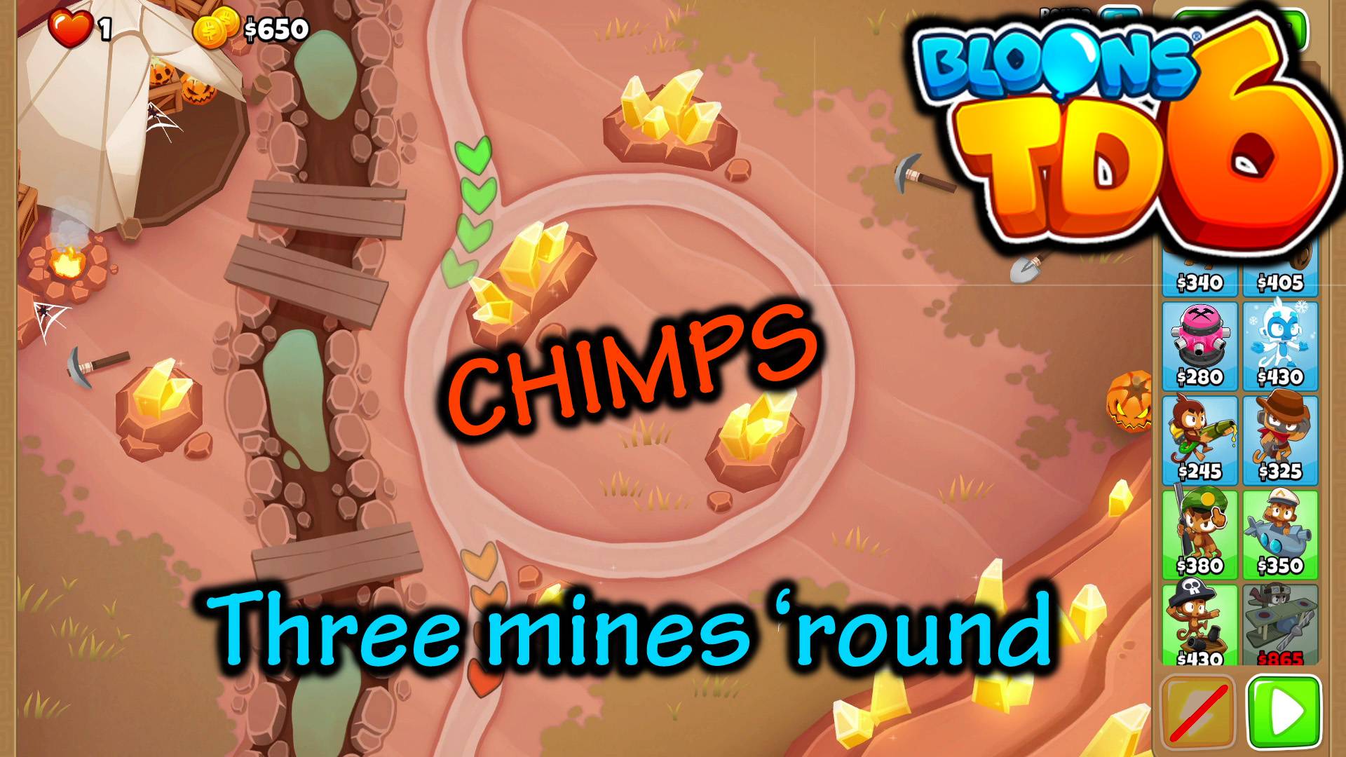 [BTD6] Three Mines 'round - CHIMPS