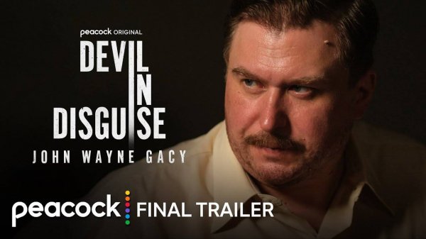 Devil in Disguise: John Wayne Gacy TV Series, season 1 - Official Final Trailer | Peacock