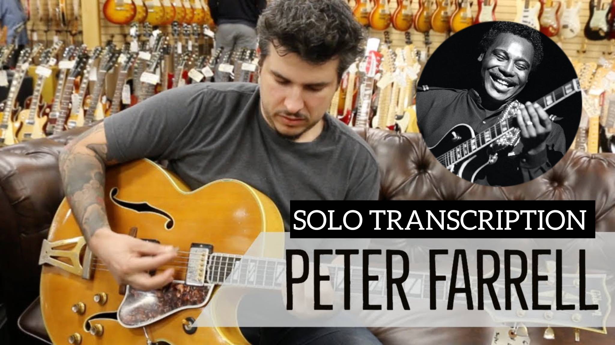 Peter Farrell Solo Fragment/George Benson Technique(Full Transcription)