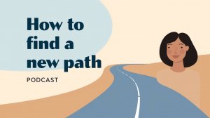 When Everything Loses Meaning: How to Find a New Path? English Podcast For Learning English!