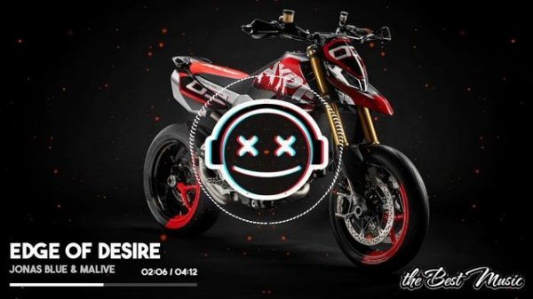 Jonas Blue & Malive - Edge Of Desire