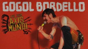 Gogol Bordello - Live @ Heitere Open Air (2007)