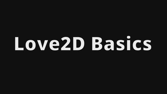 01_LOVE2D_Setup_and_LUD_basics смотреть онлайн