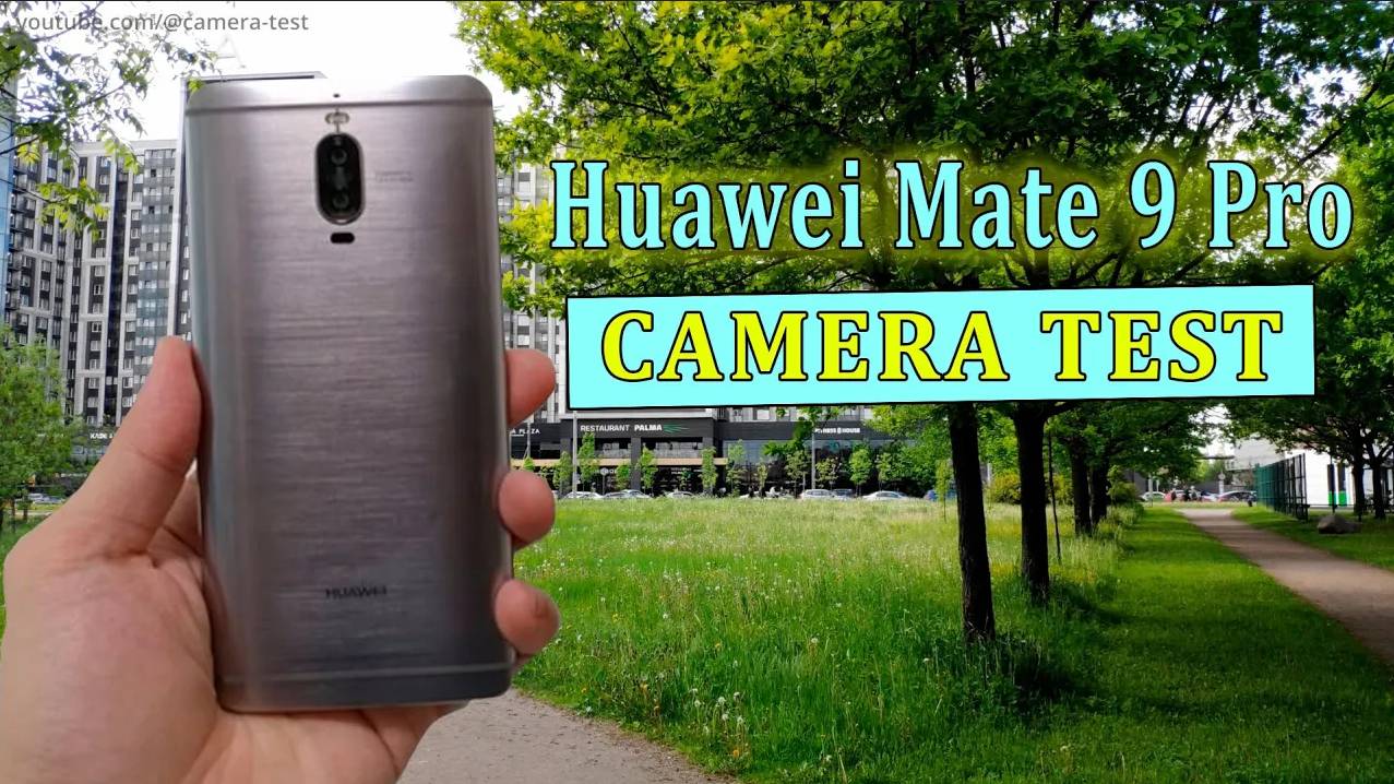 Huawei Mate 9 Pro в 2025 году — для видео | 4K, A/F, стабилизация, ночной режим