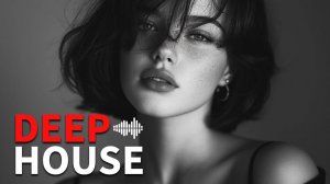 Элегантный DEEP HOUSE 🏝️ Спокойная музыка, слушать музыку онлайн, дип хаус музыка
