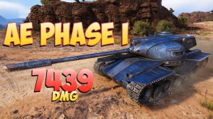 AE Phase I • Приятный! - 3 Фрагов 7.4K Урона • Мир Танков