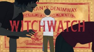 Ведьмнадзор/ Witch Watch (Opening)