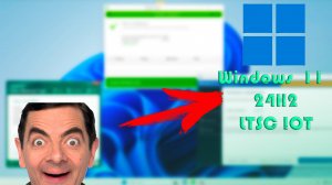 Обзор Windows 11 24H2 IOT LTSC - Замена Сборок ?