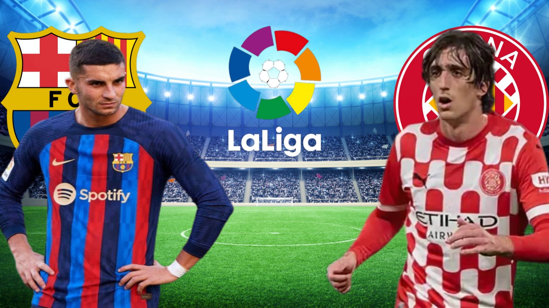 ФУТБОЛ ЧЕМПИОНАТ ИСПАНИИ LA LIGA.  БАРСЕЛОНА - ЖИРОНА.  ТЕКСТОВАЯ ОНЛАЙН ТРАНСЛЯЦИЯ