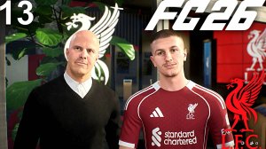 FC 26 КАРЬЕРА ЗА ЛИВЕРПУЛЬ #13 - СЛОТ УСИЛИЛСЯ В ЗИМНЕЕ ТО!!!