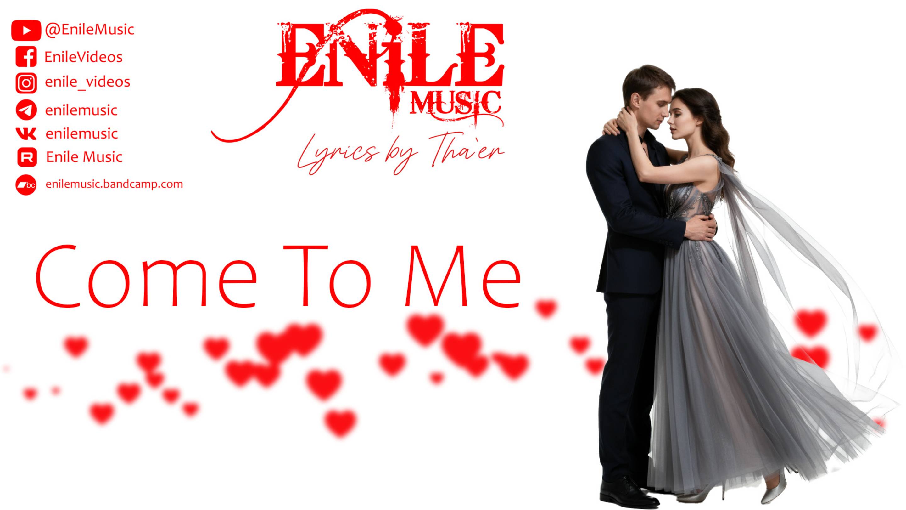Enile Music - Come To Me