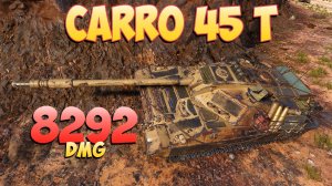 Carro 45 t • Хорошие позиции! - 5 Фрагов 8.2K Урона • Мир Танков