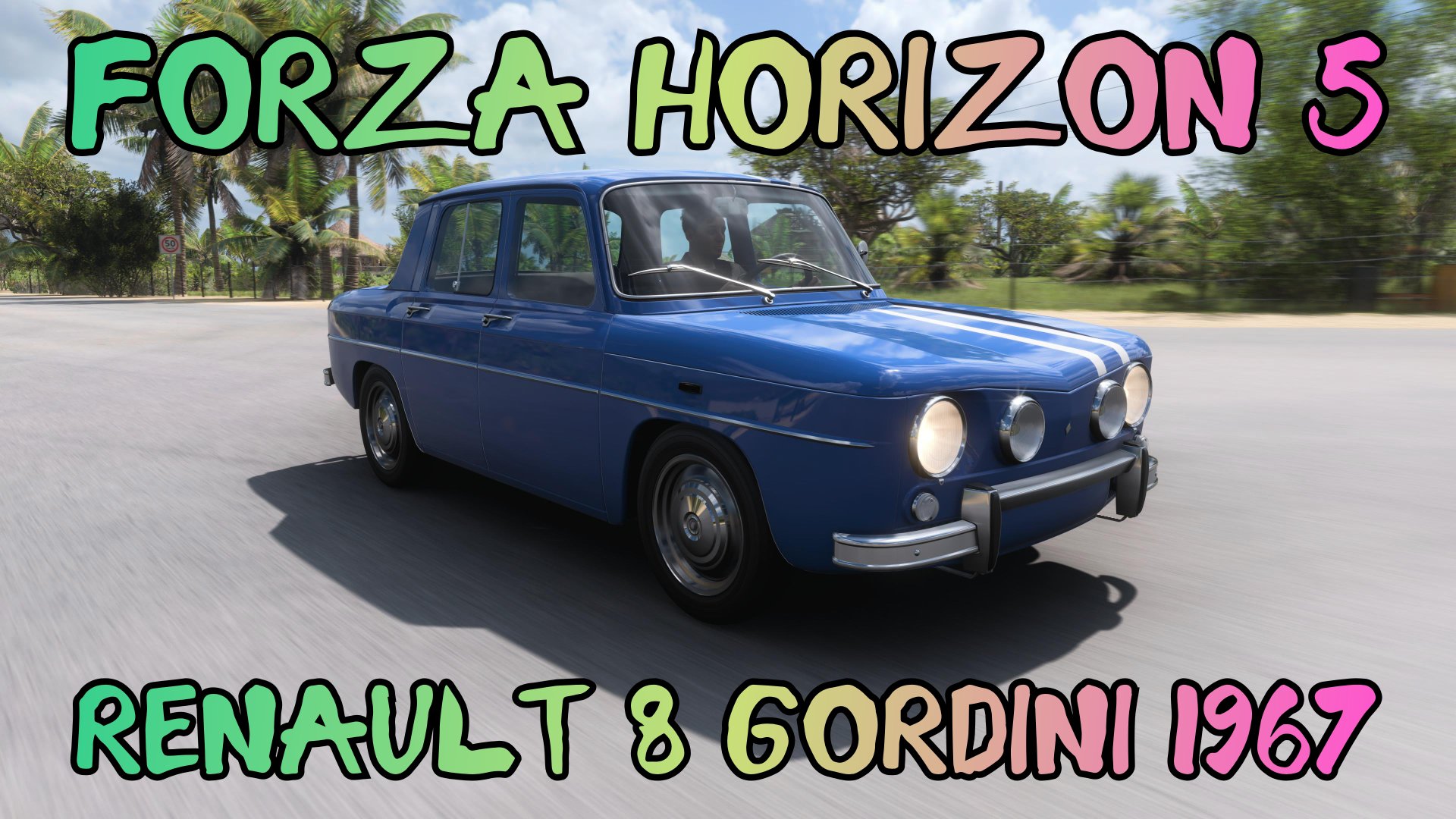 Renault 8 Gordini 1967: Галльский Вулкан в Жарких Песках Forza Horizon 5. смотреть онлайн