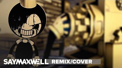 Bendy And The Ink Machine Song [Build Our Machine Remix] (перезалив)