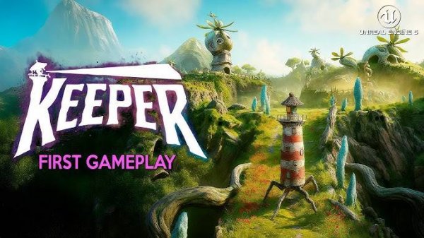 Keeper – Первые 24 минуты геймплея | Keeper - First 24 Minutes of Gameplay | 2025 | 4K