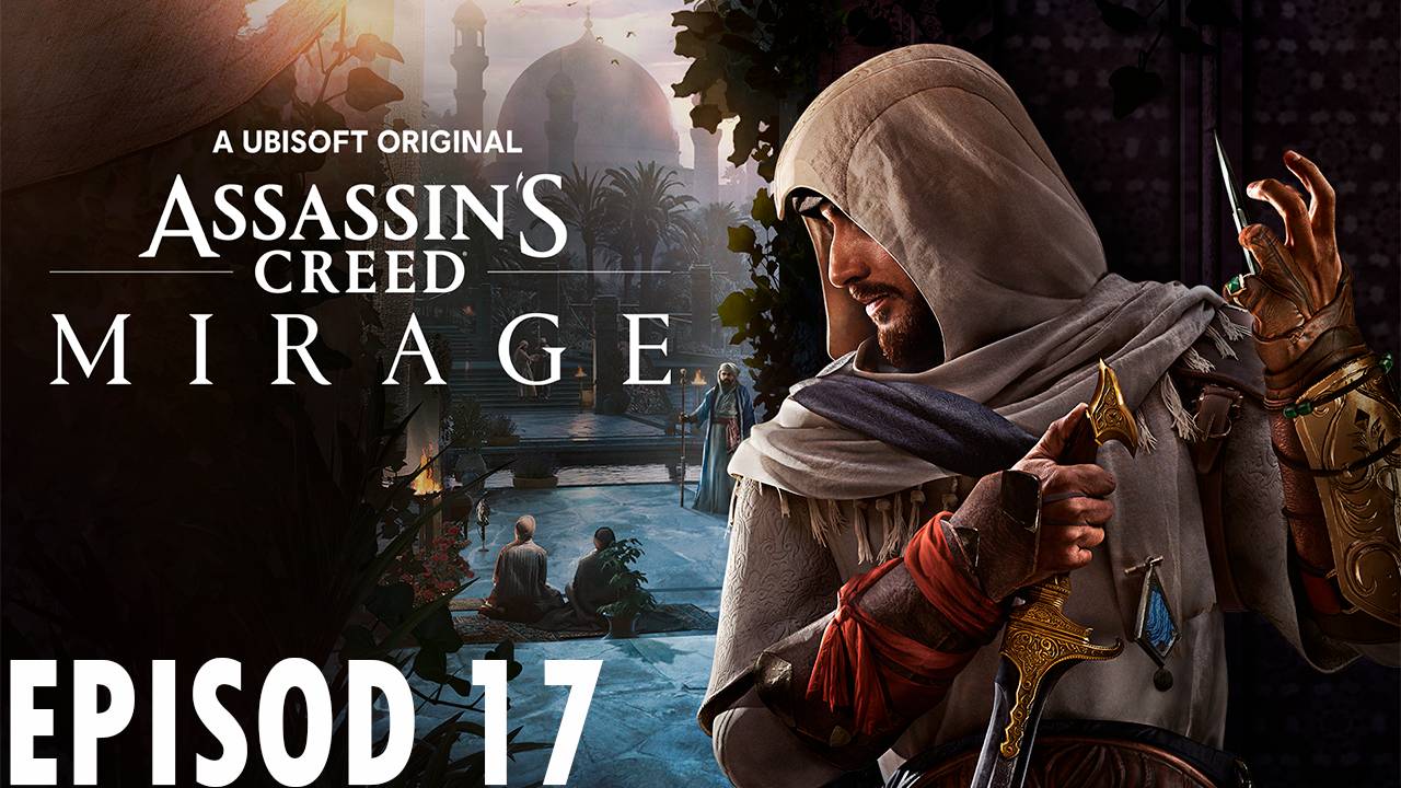 Прохождение игры - Assassin's Creed Mirage (без комментариев) смотреть онлайн