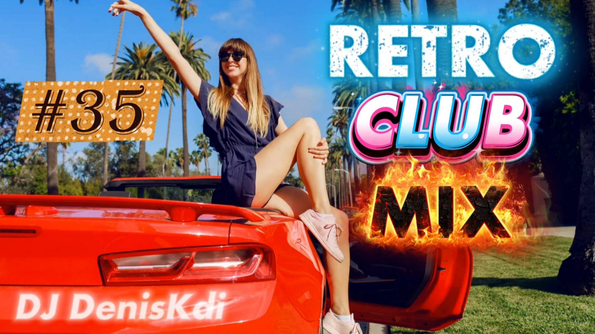 RETRO CLUB MIX #35 / DANCE MUSIC / DJ DENISKDI смотреть онлайн