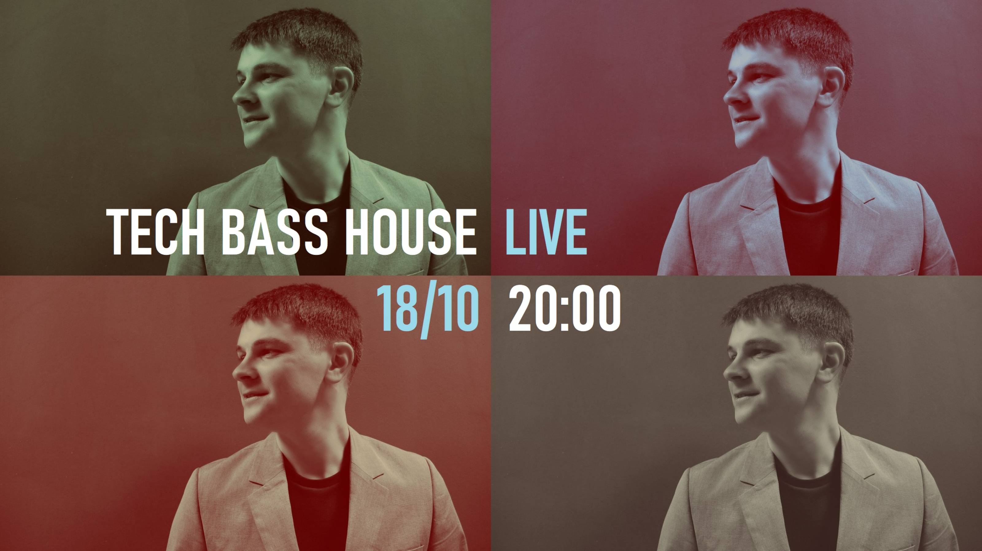 DJ LIVE - BASSHOUSE, TECHHOUSE - DJ LIVE - 20:00, 18/10/2025