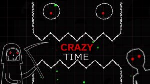 Легендарный Crazy time I by Fedorkaz | insane | GG