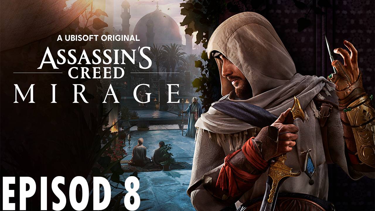 Прохождение игры - Assassin's Creed Mirage (без комментариев) смотреть онлайн