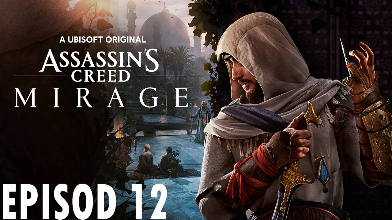 Прохождение игры - Assassin's Creed Mirage (без комментариев) смотреть онлайн