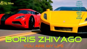 Boris Zhivago - You Are My Life. 🎵 Dj. Slim - New Italo Disco New Generation / Top Hit 2025 🎵