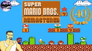 40 Лет Марево! Super Mario Bros Remastered прохождение | Игра (PC, Dendy, Nes, Famicom) Стрим rus