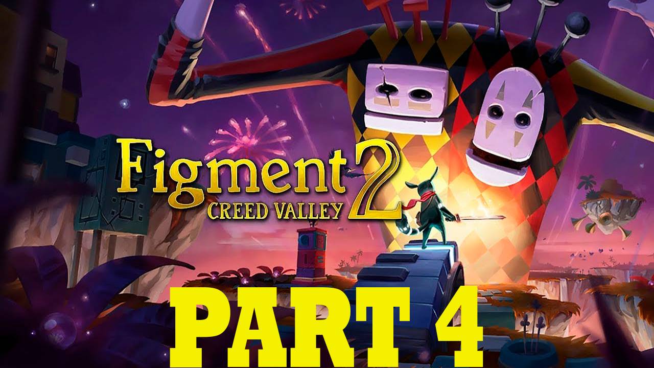 Прохождение игры - Figment 2 Creed Valley (без комментариев) смотреть онлайн