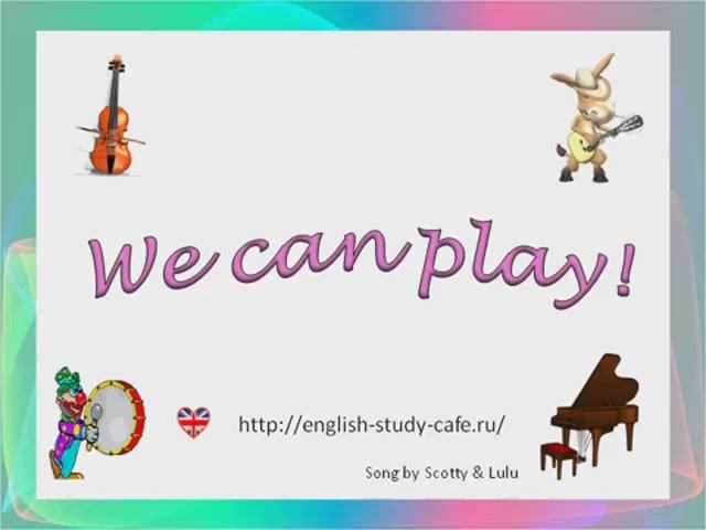 Английский детям - We can play the piano смотреть онлайн
