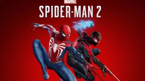 Marvel’s Spider-Man 2 ПРОХОЖДЕНИЕ ЧАСТЬ 1