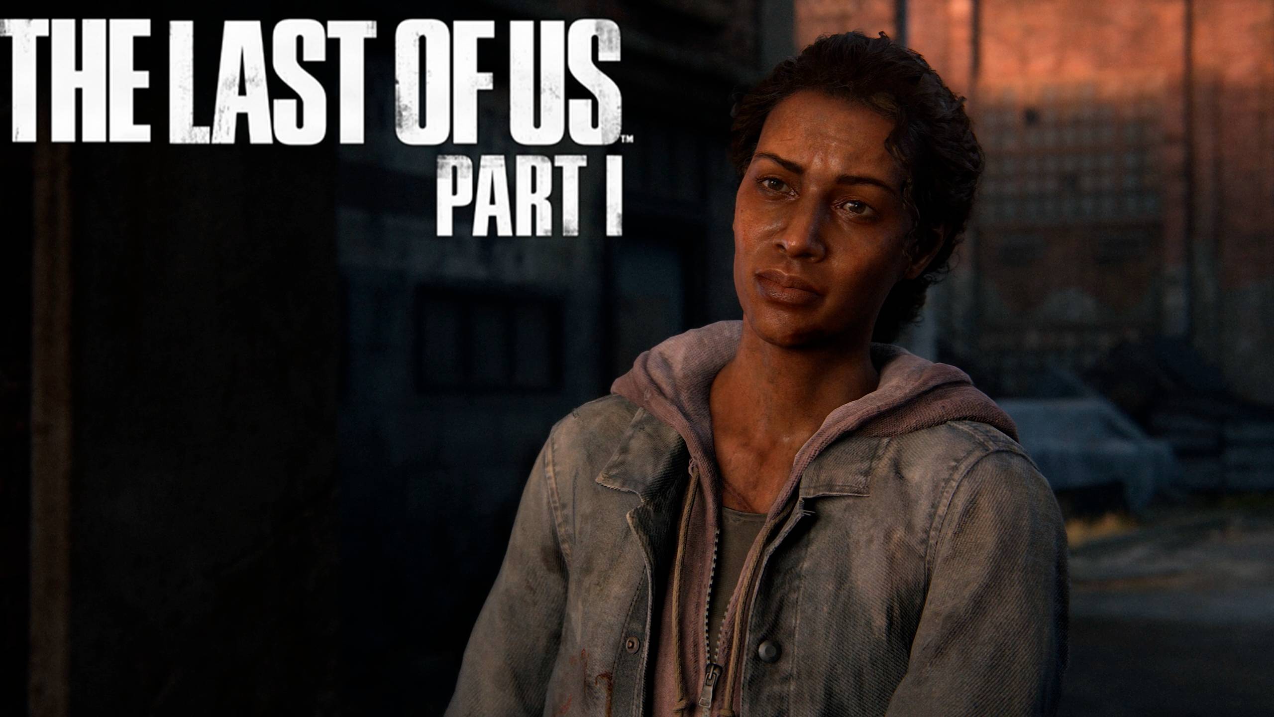 The Last of Us Part I #2 смотреть онлайн