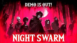 ФИНАЛ ДЕМКИ | Night Swarm #4